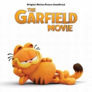 Album Various: The Garfield Movie Original Motion Picture Soundtrack