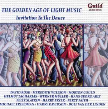 Album Various: The Golden Age Of Light Music - Invitation To The Dance