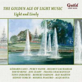 Album Various: The Golden Age Of Light Music: Light And Lively