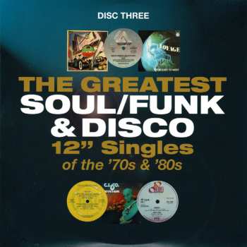 4CD/Box Set Various: The Greatest Soul/Funk & Disco 12" Singles Of The '70s & '80s 586588