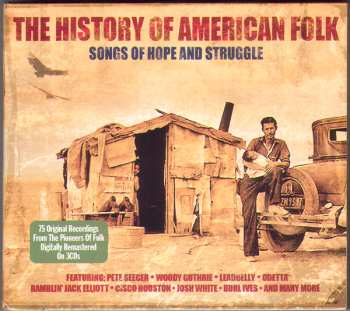 Album Various: The History Of American Folk (Songs Of Hope And Struggle)