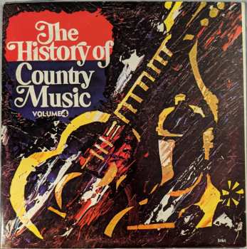 LP Various: The History Of Country Music - Volume 4 CLR 603719