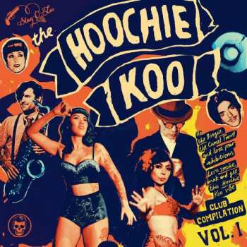 Album Various: The Hoochie Koo Vol.1