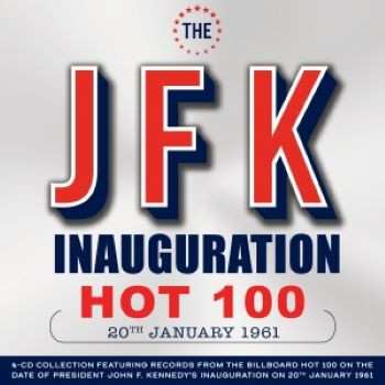 Album Various: The JFK Inauguration Hot 100 - 20th January 1961