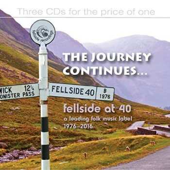 3CD Various: The Journey Continues… Fellside At 40 537521