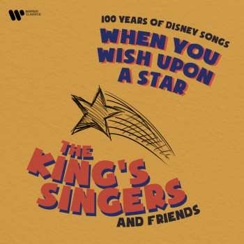 Album Various: The King's Singers & Friends -  When You Wish Upon A Star