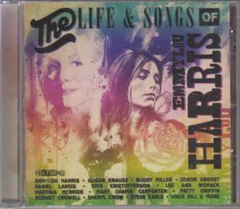 CD Various: The Life & Songs Of Emmylou Harris 649224