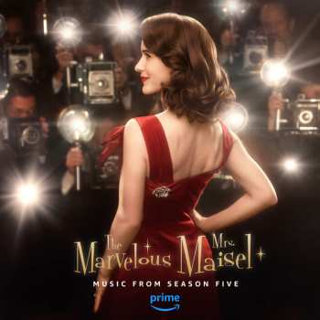 Album Various: The Marvelous Mrs. Maisel Music From Season Five