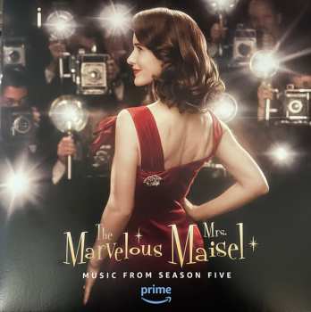 LP Various: The Marvelous Mrs. Maisel: Season Five (Music From The Amazon Original Series) 584043