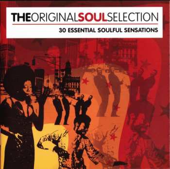 Album Various: The Original Soul Selection (30 Essential Soulful Sensations)