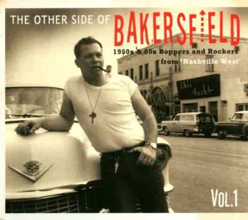 Album Various: The Other Side Of Bakersfield, Vol. 1