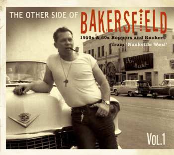 CD Various: The Other Side Of Bakersfield, Vol. 1 637499