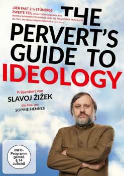 Album Various: The Pervert’s Guide To Ideology - Präsentiert Von Slavoj Žižek