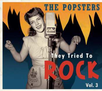 Album Various: The Popsters - They Tried To Rock Vol. 3