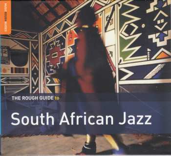 CD Various: The Rough Guide To South African Jazz 545880