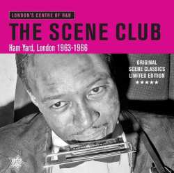 LP Various: The Scene Club, Ham Yard, London 1963-1966 (limited Edition) 610669