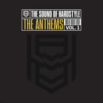 Album Various: The Sound Of Hardstyle - The Anthems Vol 1