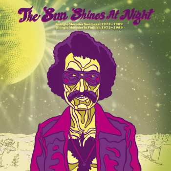 LP Various: The Sun Shines At Night - Giorgio Moroder Suomeksi 1972 - 1989 568422