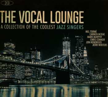 Album Various: The Vocal Lounge: A Collection Of The Coolest Jazz Singers