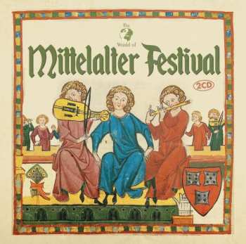 2CD Various: The World of Mittelalter Festival 407140