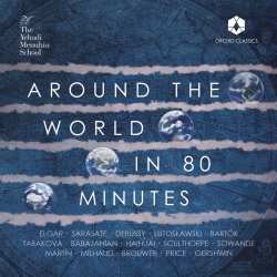 CD Various: The Yehudi Menuhin School - Around The World In 80 Minutes 620358