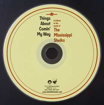 CD Various: Things About Comin' My Way (A Tribute To The Music Of The Mississippi Sheiks) 497403