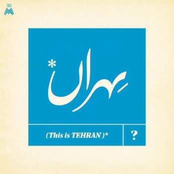 Album Various: This Is Tehran?