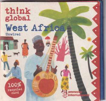 Album Various: Th!nk Global West Africa Unwired