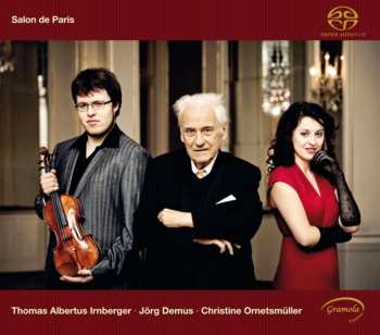 Album Various: Thomas Albertus Irnberger, Jörg Demus & Christine Ornetsmüller - Salon De Paris