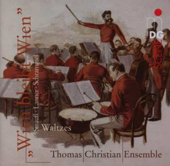 Album Various: Thomas Christian Ensemble - Wien Bleibt Wien