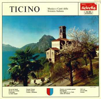 LP Various: Ticino (Musica E Canti Della Svizzera Italiana) 275618