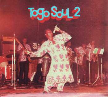 CD Various: Togo Soul 2 DIGI 640993