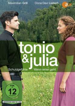 Album Various: Tonio & Julia 2: Schuldgefühle / Wenn Einer Geht