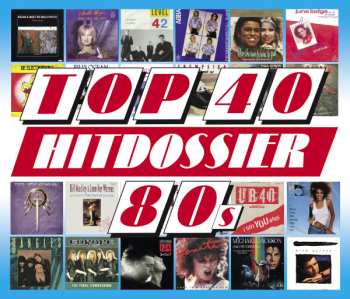 Album Various: Top 40 Hitdossier 80s