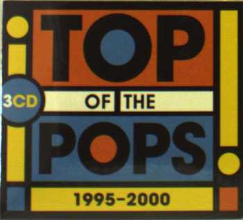 3CD Various: Top Of The Pops 1995 - 2000 521458