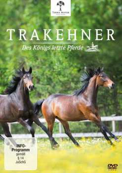 Album Various: Trakehner - Des Königs Letzte Pferde