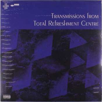 LP Various: Transmissions From Total Refreshment Centre LTD 520247