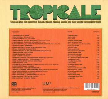 CD Various: Tropicale – When La Dolce Vita Discovered Exotica, Calypso, Mambo, Samba And Other Tropical Rhythms (1959-1969) 625073