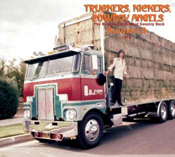 2CD Various: Truckers, Kickers, Cowboy Angels - The Blissed-Out Birth Of Country Rock Volume 5 (1972) 658024