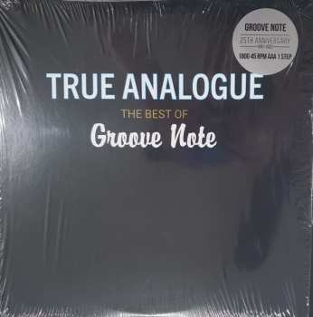 Album Various: True Analogue (The Best Of Groove Note Records)