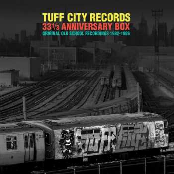 Album Various: Tuff City Records 33 1/3 Anniversary Box: Original Old School Recordings 1982-1986