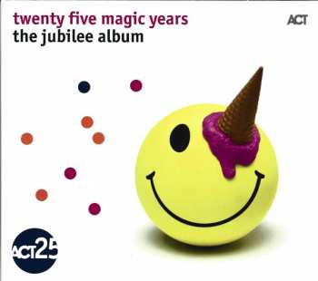 Album Various: Twenty Five Magic Years - The Jubilee Album