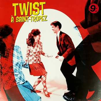 Album Various: Twist À Saint-Tropez