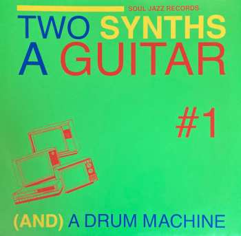 2LP Various: Two Synths A Guitar (And) A Drum Machine #1 574988