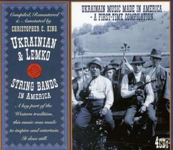 4CD Various: Ukrainian & Lemko String Bands In America 407294