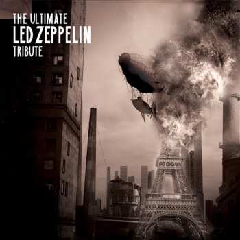 Album Various: Ultimate Led Zeppelin Tribute