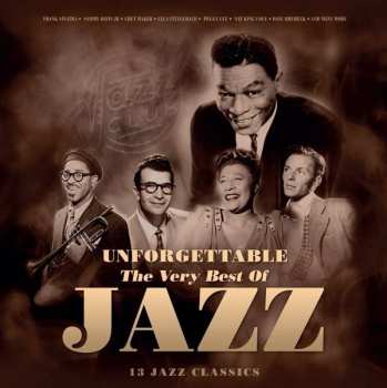 Album Various: Unforgettable: The Very Best Of Jazz