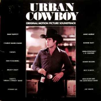 Album Various: Urban Cowboy (Original Motion Picture Soundtrack)