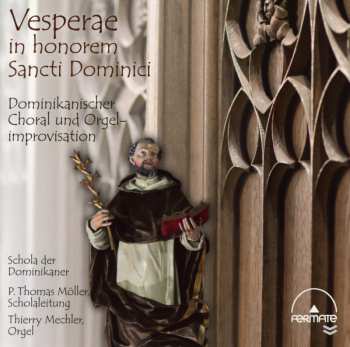 Album Various: Vesperae In Honorem Sancti Dominici - Dominikanischer Choral Und Orgelimprovisation