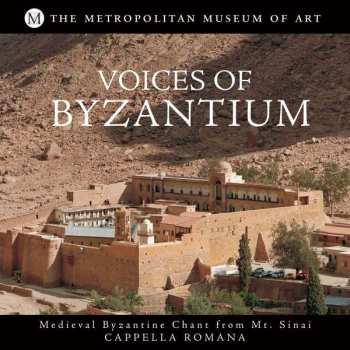 CD Cappella Romana: Voices of Byzantium 649543